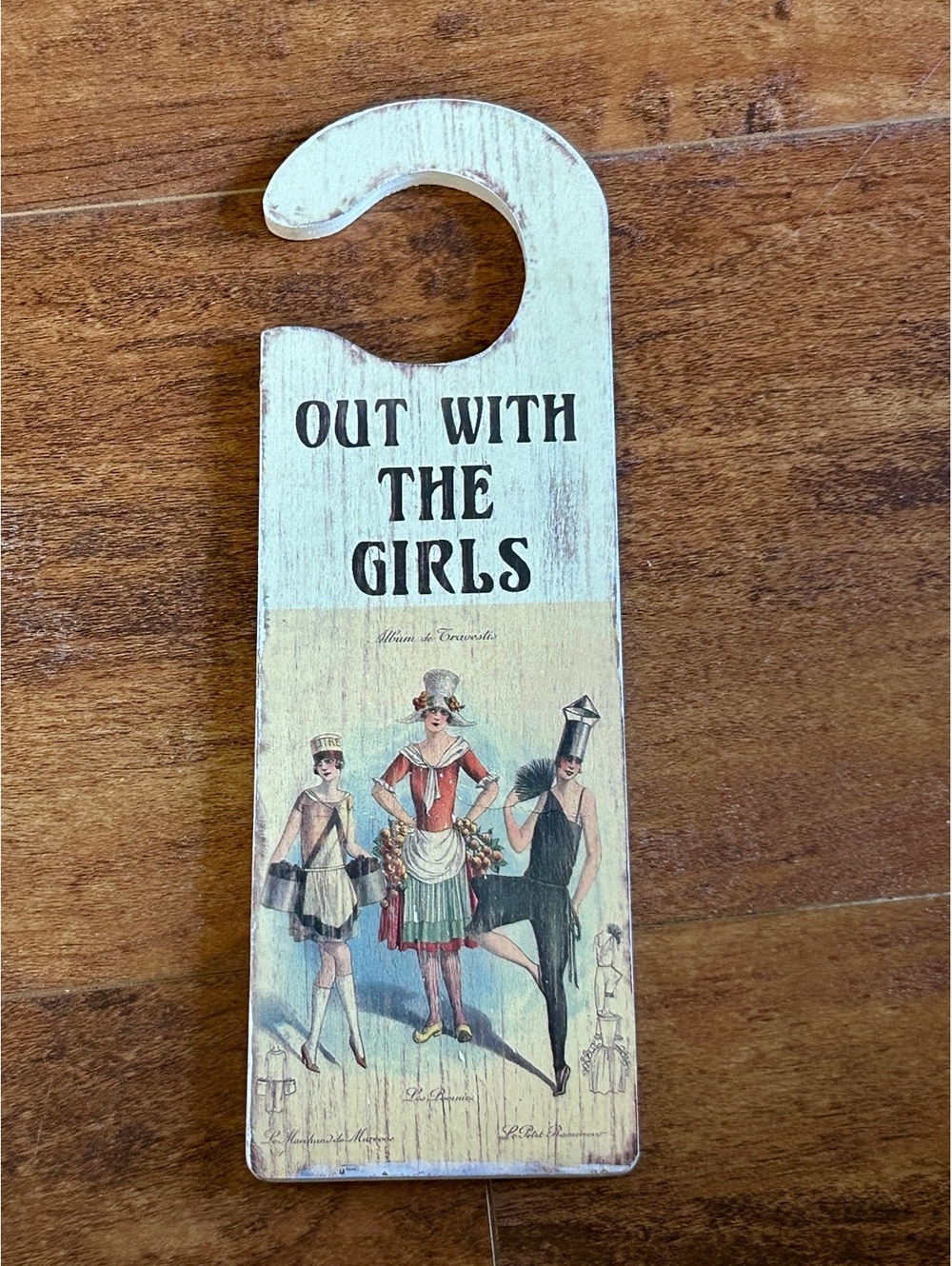 Vintage Style Wooden Door Hanger 'Out With The Girls'